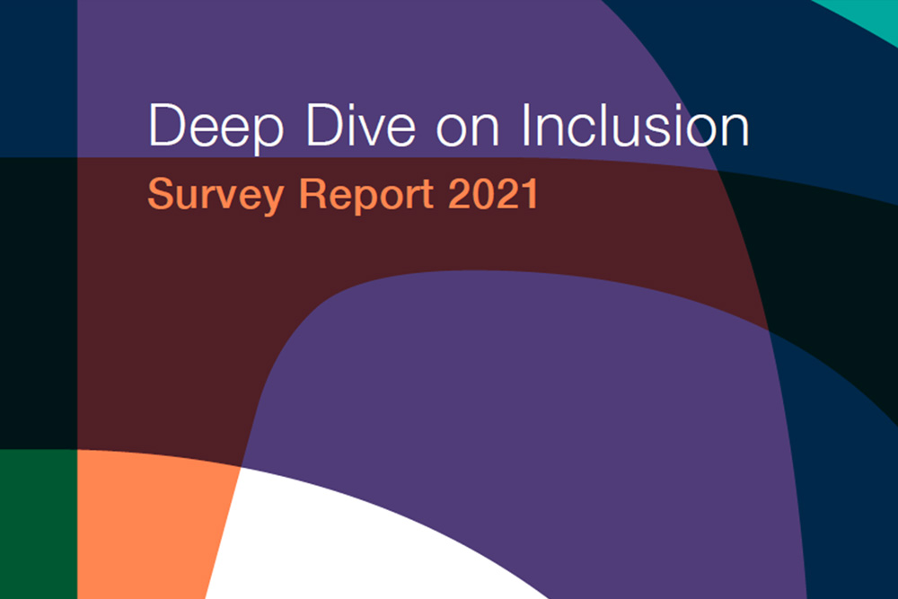 Deep Dive on Inclusion Survey Report 2021